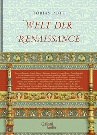 Enlarge image Cover: Welt der Renaissance - Galiani Berlin
