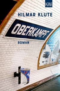 Abbildung von: Oberkampf - Kiepenheuer & Witsch