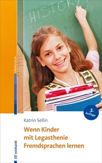 Abbildung von: Wenn Kinder mit Legasthenie Fremdsprachen lernen - Ernst Reinhardt Verlag