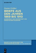 Cover: Briefe aus den Jahren 1869 bis 1910 - De Gruyter