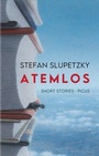 Cover: Atemlos - Picus Verlag