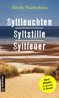 Abbildung von: Syltleuchten - Syltstille - Syltfeuer - Gmeiner-Verlag