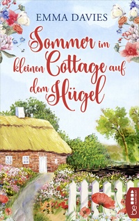 Abbildung von: Sommer im kleinen Cottage auf dem Hügel - beHEARTBEAT