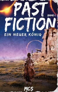 Abbildung von: Past Fiction - BoD - Books on Demand