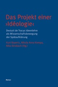 Cover: Das Projekt einer >Id&eacute;ologie< - Meiner