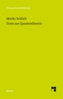 Cover: Texte zur Quantentheorie - Meiner