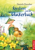 Cover: Giesbert und der Gluckerbach - Urachhaus