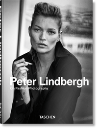 Abbildung von: Peter Lindbergh. On Fashion Photography. 45th Ed. - TASCHEN