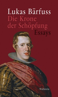 Abbildung von: Die Krone der Schöpfung - Wallstein