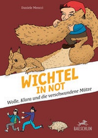 Enlarge image Cover: Wichtel in Not - Baeschlin Verlag