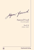 Cover: Gesamtausgabe (SFG), Band 18 - Psychosozial-Verlag