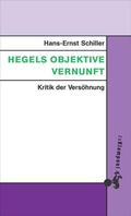 Cover: Hegels objektive Vernunft - zu Klampen Verlag