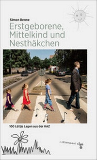 Abbildung von: Erstgeborene, Mittelkind und Nesthäkchen - zu Klampen Verlag