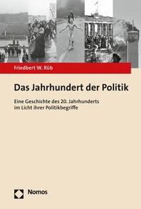Abbildung von: Das Jahrhundert der Politik - Nomos