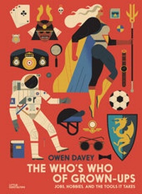 Abbildung von: The Who's Who of Grown-Ups - Die Gestalten Verlag