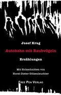 Cover: Autobahn mit Raubv&ouml;geln - Free Pen Verlag
