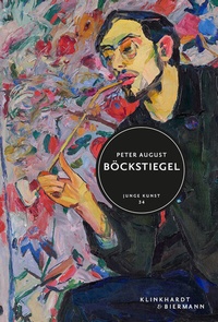 Abbildung von: Peter August Böckstiegel - Klinkhardt & Biermann