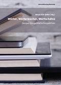 Cover: W&ouml;rter, W&ouml;rterb&uuml;cher, Wortsch&auml;tze - Universit&auml;tsverlag Rhein-Ruhr