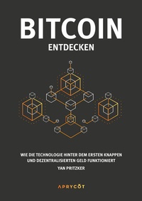 Enlarge image Cover: Bitcoin entdecken - Aprycot Media