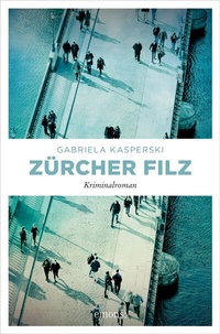 Abbildung von: Zürcher Filz - Emons Verlag