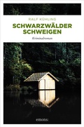 Cover: Schwarzw&auml;lder Schweigen - Emons Verlag