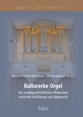 Cover: Kulturerbe Orgel - Ergon