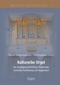 Abbildung von: Kulturerbe Orgel - Ergon