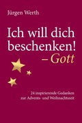 Cover: Ich will dich beschenken! - Gott - Gerth Medien