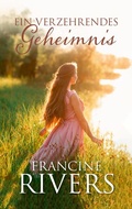 Cover: Ein verzehrendes Geheimnis - Gerth Medien