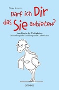 Cover: Darf ich Dir das Sie anbieten? - Omnino Verlag