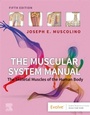 Cover: The Muscular System Manual - Elsevier