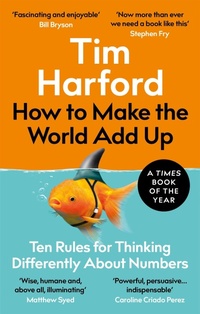 Enlarge image Cover: How to Make the World Add Up - The Bridge Street Press