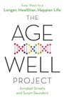 Cover: The Age-Well Project - Piatkus Books