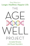 Cover: The Age-Well Project - Piatkus Books