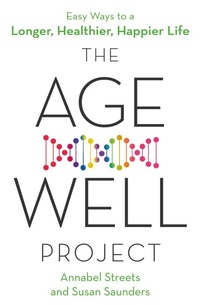 Enlarge image Cover: The Age-Well Project - Piatkus Books