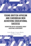 Cover: Young British African and Caribbean Men Achieving Educational Success - Routledge