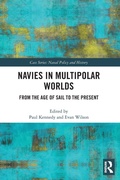 Cover: Navies in Multipolar Worlds - Routledge