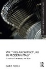 Cover: Writing Architecture in Modern Italy - Routledge
