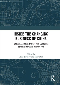 Enlarge image Cover: Inside the Changing Business of China - Routledge