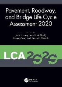 Abbildung von: Pavement, Roadway, and Bridge Life Cycle Assessment 2020 - CRC Press