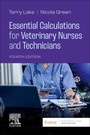 Cover: Essential Calculations for Veterinary Nurses and Technicians - Elsevier