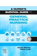 Cover: A Nurse's Survival Guide to General Practice Nursing - Elsevier