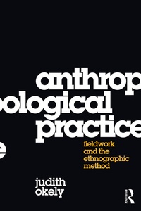 Enlarge image Cover: Anthropological Practice - Routledge