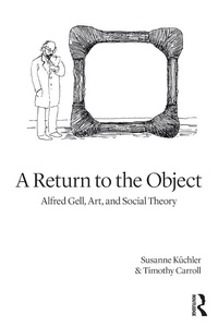 Abbildung von: A Return to the Object - Routledge