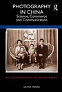 Cover: Photography in China - Routledge