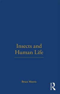 Enlarge image Cover: Insects and Human Life - Routledge