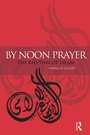 Cover: By Noon Prayer - Routledge