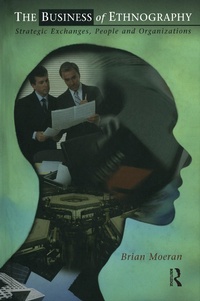 Abbildung von: The Business of Ethnography - Routledge