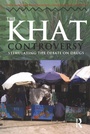 Cover: The Khat Controversy - Routledge