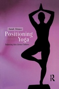 Cover: Positioning Yoga - Routledge